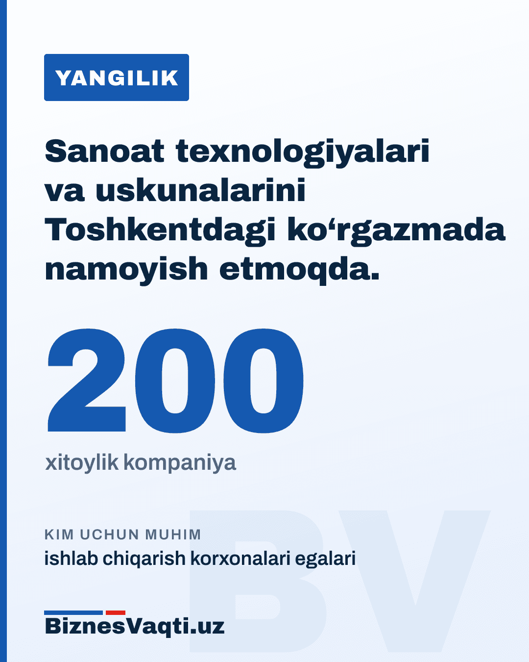 200 ta xitoylik kompaniya — sanoat texnologiyalari va uskunalarini Toshkentdagi ko‘rgazmada namoyish etmoqda.