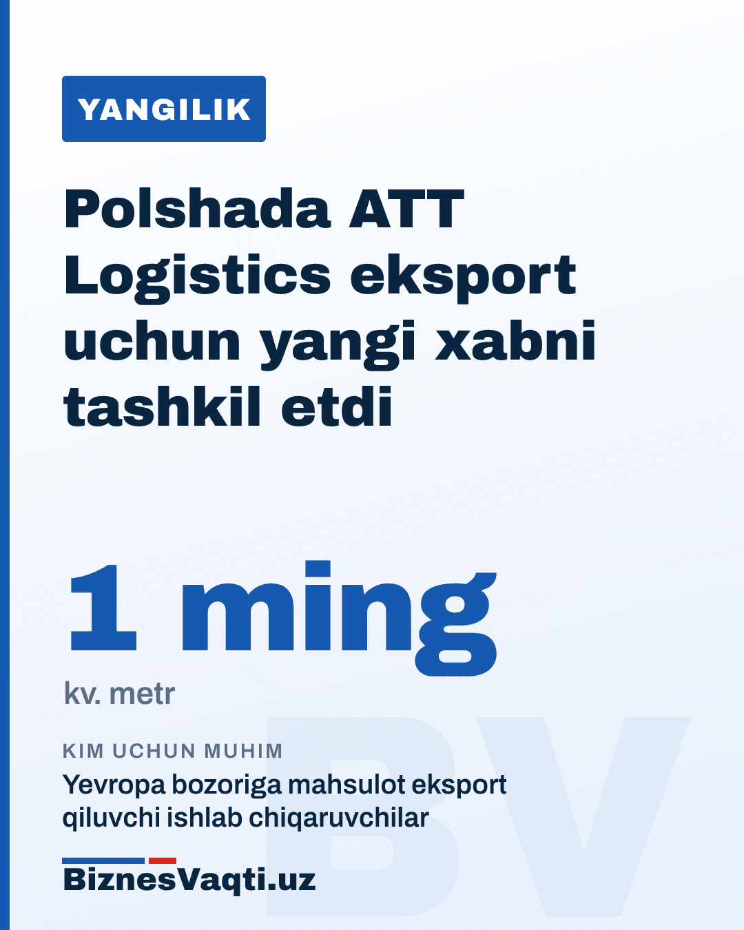 1 ming kv. metr — Polshada o'zbek eksporti uchun maxsus logistika maydoni ishga tushirildi.
