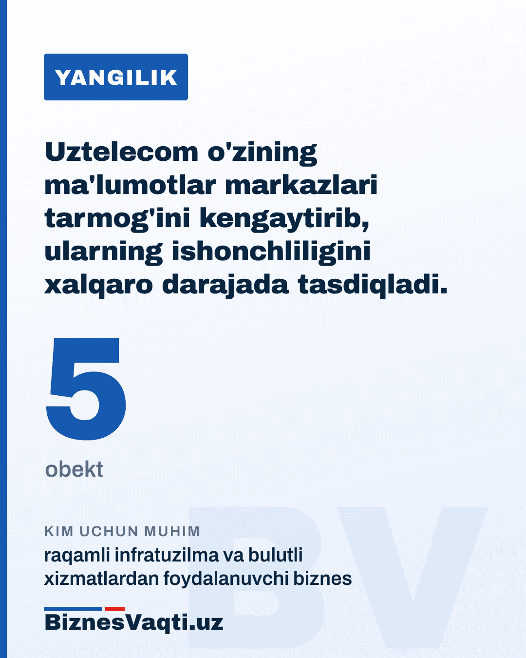 5 ta obekt — Uztelecom o'zining ma'lumotlar markazlari tarmog'ini kengaytirib, ularning ishonchliligini xalqaro darajada tasdiqladi.