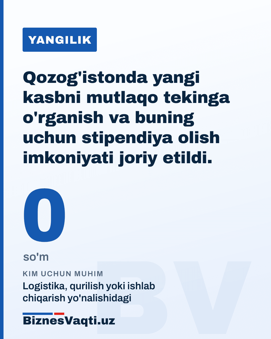 0 so'm — Qozog'istonda yangi kasbni mutlaqo tekinga o'rganish va buning uchun stipendiya olish imkoniyati joriy etildi.