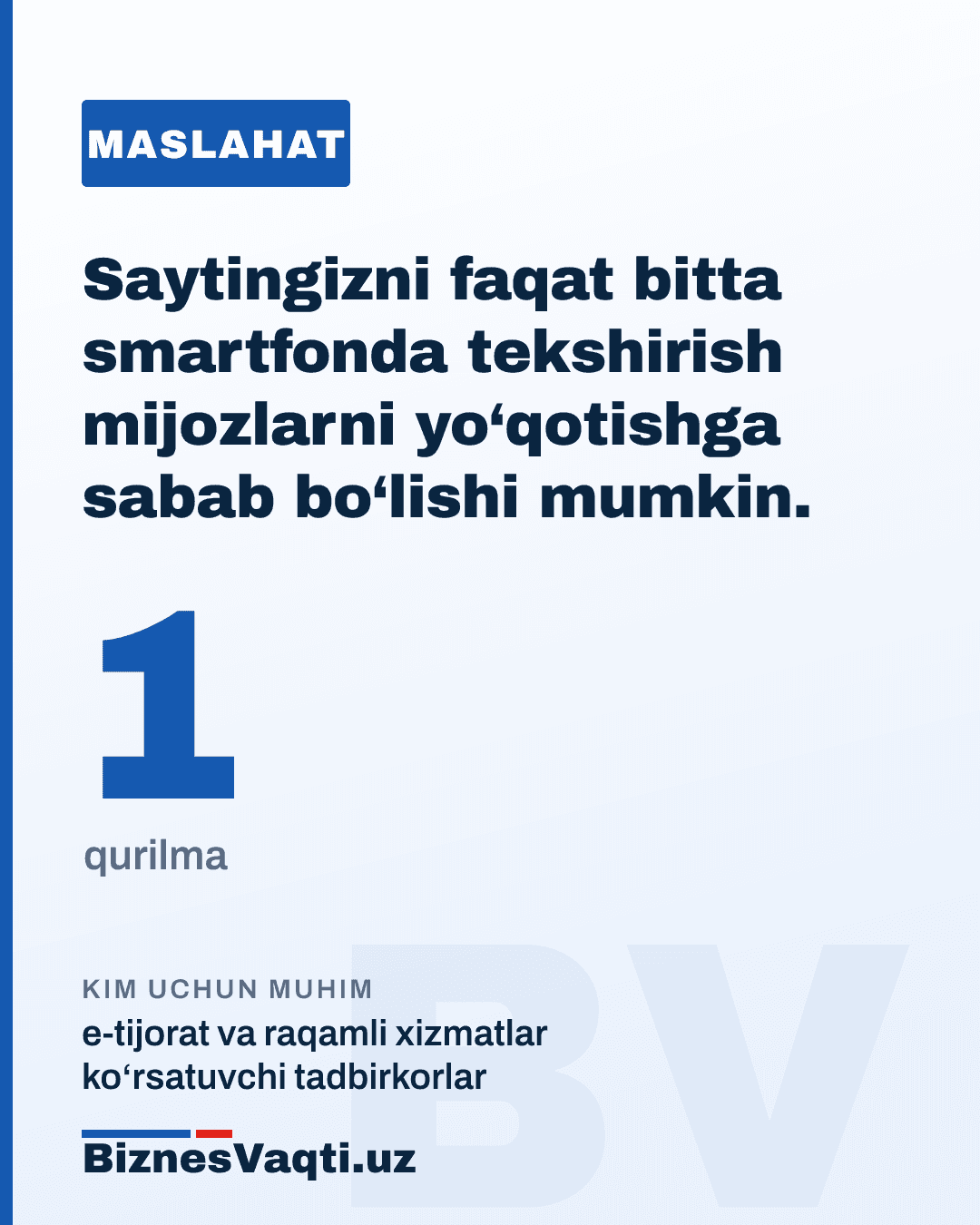 1 ta qurilma — saytingizni faqat bitta smartfonda tekshirish mijozlarni yo‘qotishga sabab bo‘lishi mumkin.