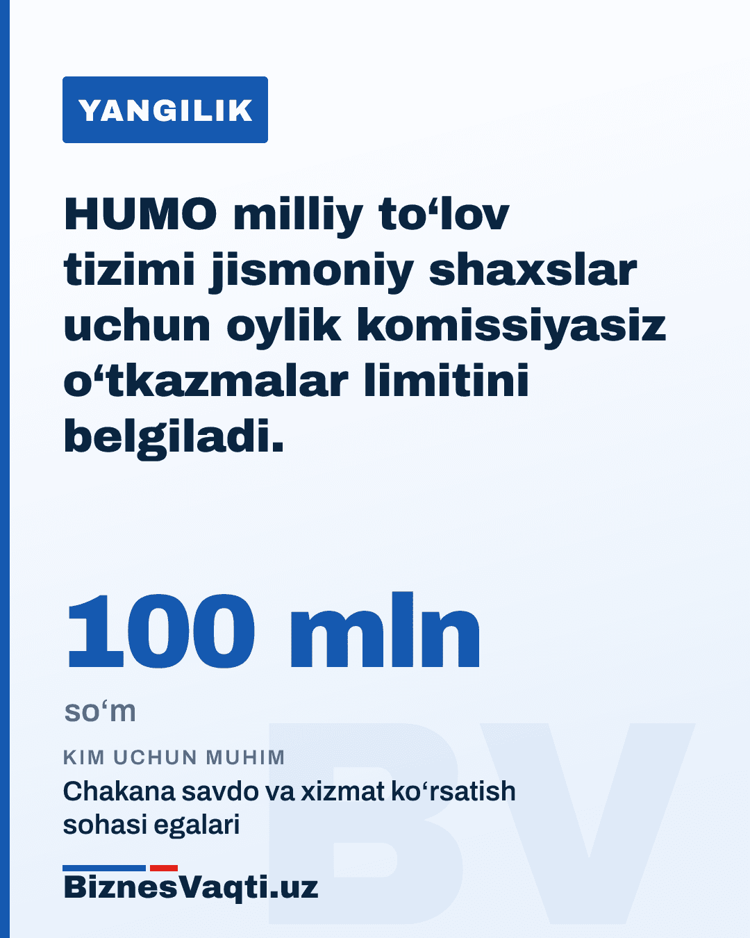100 mln so‘m — HUMO milliy to‘lov tizimi jismoniy shaxslar uchun oylik komissiyasiz o‘tkazmalar limitini belgiladi.