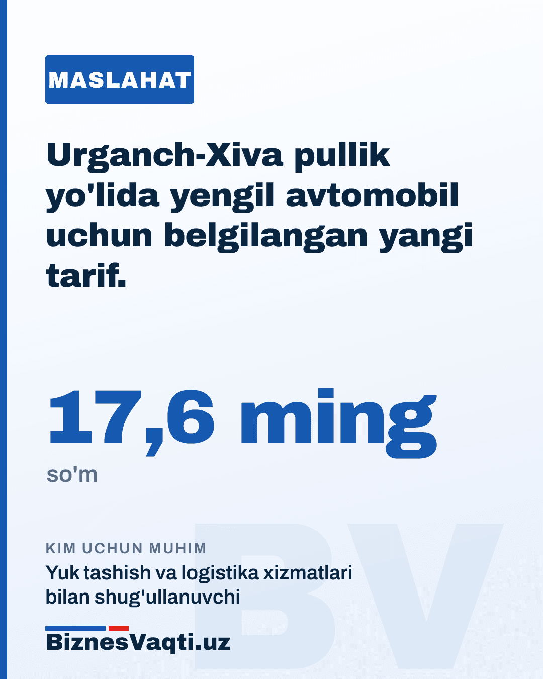 17,6 ming so'm — Urganch-Xiva pullik yo'lida yengil avtomobil uchun belgilangan yangi tarif.