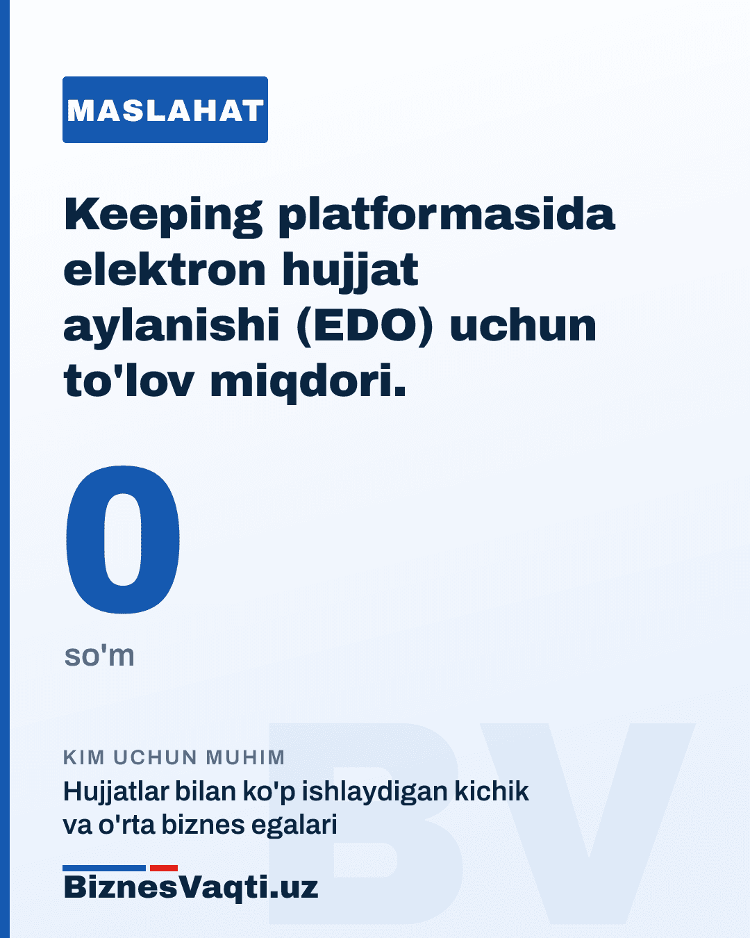 0 so'm — Keeping platformasida elektron hujjat aylanishi (EDO) uchun to'lov miqdori.