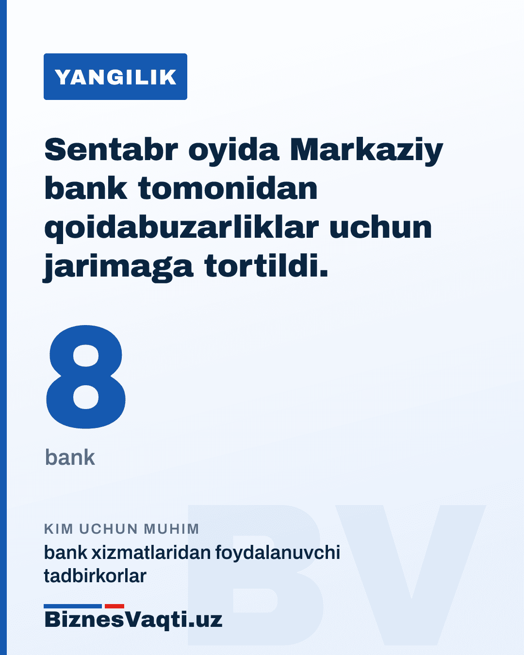 8 ta bank — sentabr oyida Markaziy bank tomonidan qoidabuzarliklar uchun jarimaga tortildi.